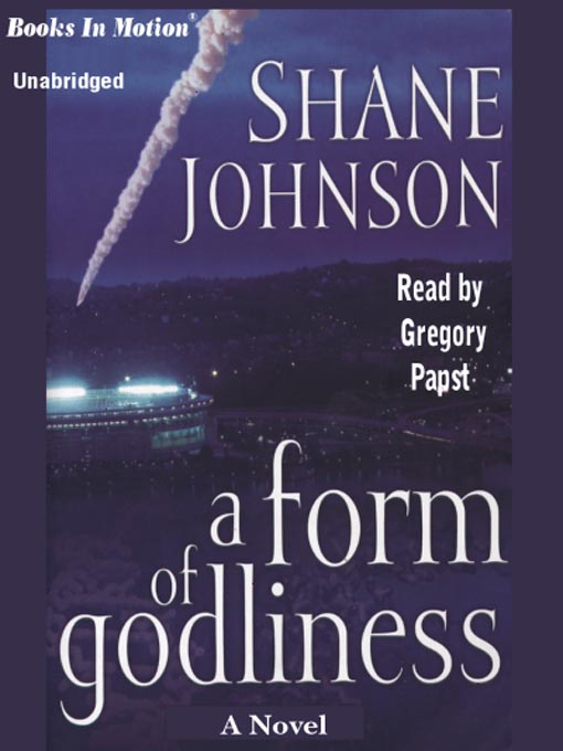 Title details for A Form of Godliness by Shane Johnson - Available